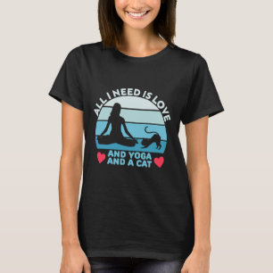 Allt jag behöver är Kärlek och Yoga och en katt Vi T Shirt