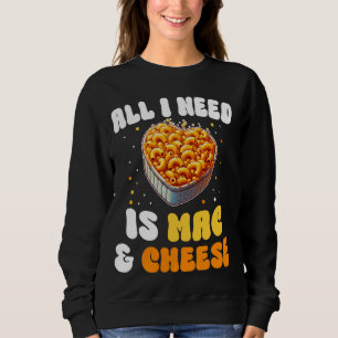 Allt jag behöver är Mac & Cheese Pasta American Ma T Shirt