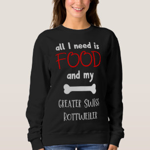 Allt jag behöver är mat och min Underbarare schwei T Shirt