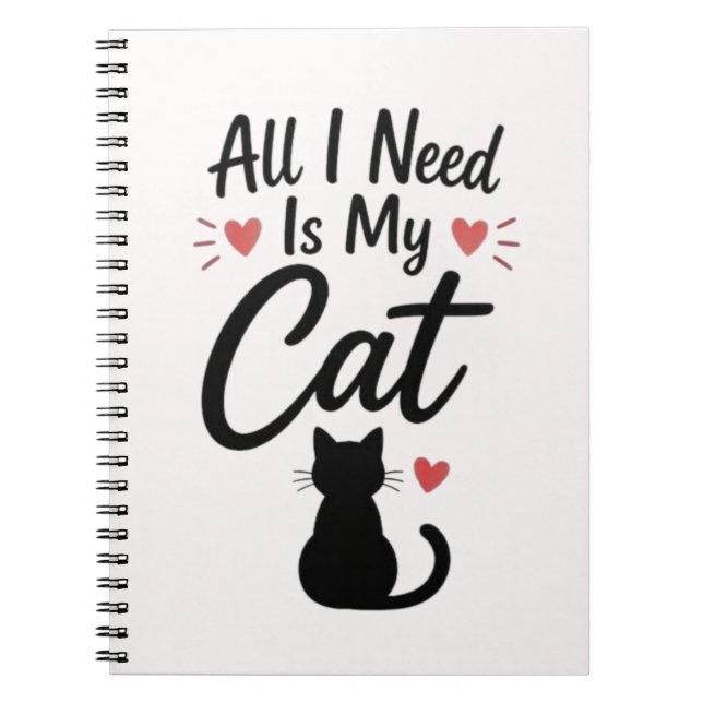 Allt jag behöver är min katt Enkel mysig Citat Anteckningsbok (Framsidan)