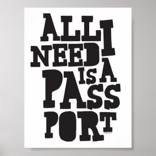 "Allt jag behöver är mitt pass" Poster