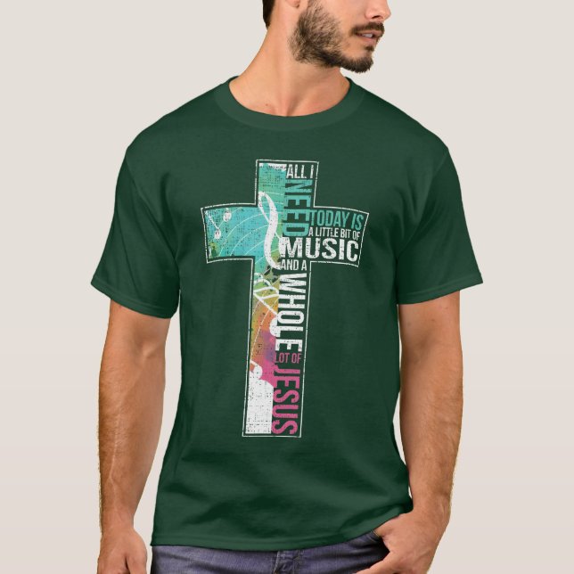 Allt jag behöver är Music Jesus Christian Kor Gosp T Shirt (Framsida)