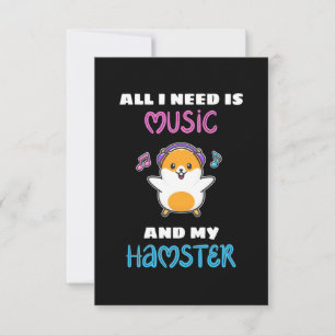 Allt jag behöver är musik och min hamster OSA kort