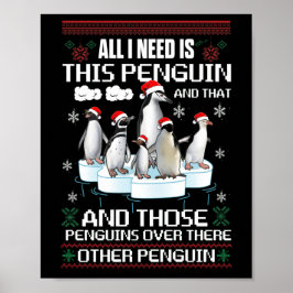 Allt jag behöver är penguin och den andra penguin poster