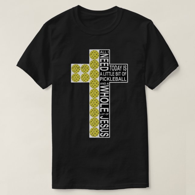 Allt jag behöver är Pickleball Jesus Distress Chri T Shirt (Design framsida)