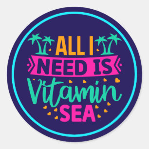 Allt jag behöver är vitamin Sea-54802 Runt Klistermärke