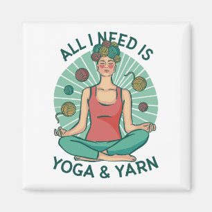 Allt jag behöver är Yoga och Yarne Phrase Magnet