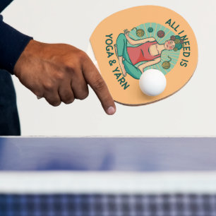 Allt jag behöver är Yoga och Yarne Phrase Pingisracket