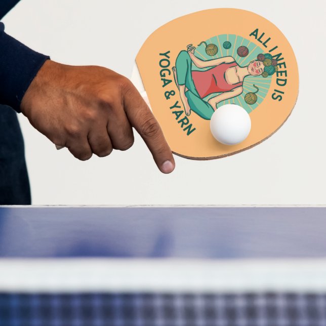 Allt jag behöver är Yoga och Yarne Phrase Pingisracket (Insitu)