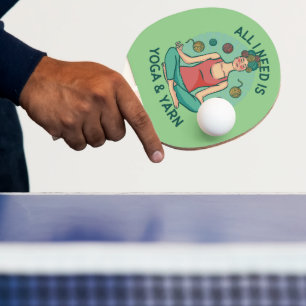 Allt jag behöver är Yoga och Yarne Phrase Pingisracket