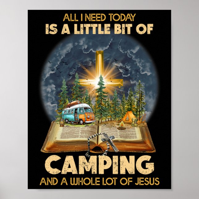 Allt jag behöver idag är lite camping och Je Poster (Framsidan)