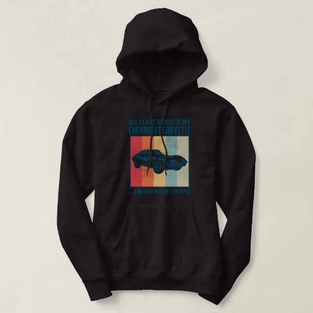 Allt jag bryr mig om är min Pontiac Gto och kanske Hoodie (Design framsida)