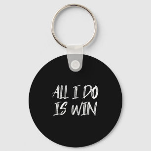 Allt jag gör är "Win Motivational Gym Fitness Work Nyckelring