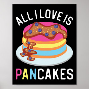 Allt jag har i Kärlek är Pan Cakes Pansexual Färg  Poster