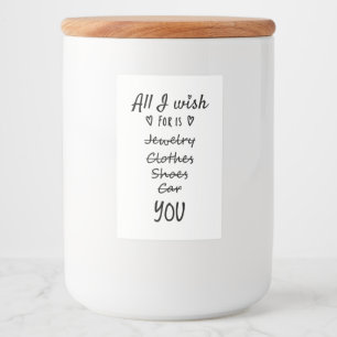 Allt jag önskar är du mat etikett