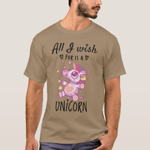 Allt jag önskar är en enhörning t shirt