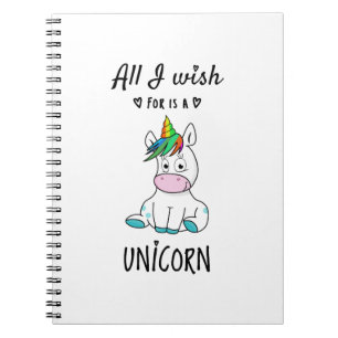 Allt jag önskar är en Unicorn Anteckningsbok