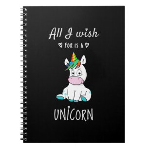 Allt jag önskar är en Unicorn Anteckningsbok