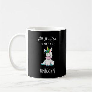 Allt jag önskar är en Unicorn Kaffemugg