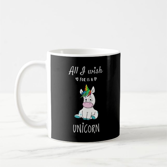 Allt jag önskar är en Unicorn Kaffemugg (Vänster)