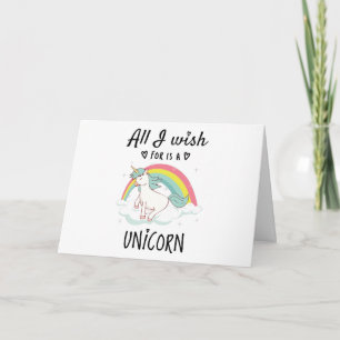 Allt jag önskar är en Unicorn Kort
