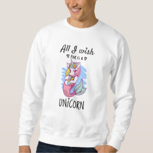 Allt jag önskar är en Unicorn Lång Ärmad Tröja