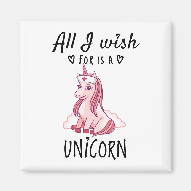 Allt jag önskar är en Unicorn Magnet (Framsidan)