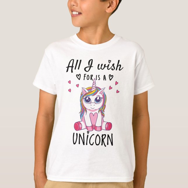Allt jag önskar är en Unicorn T Shirt (Framsida)