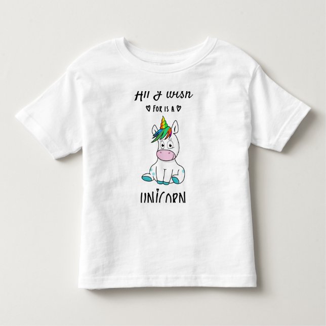 Allt jag önskar är en Unicorn T Shirt (Framsida)