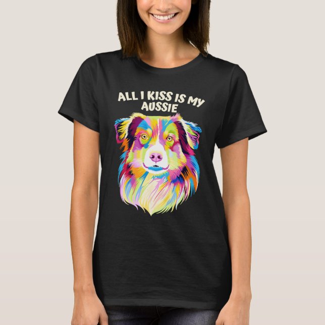 Allt jag vet är mitt aussie Australian shepherd-dj T Shirt (Framsida)