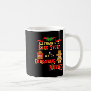 Allt jag vill göra är att titta på julfilmer och b kaffemugg