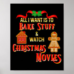 Allt jag vill göra är att titta på julfilmer och b poster