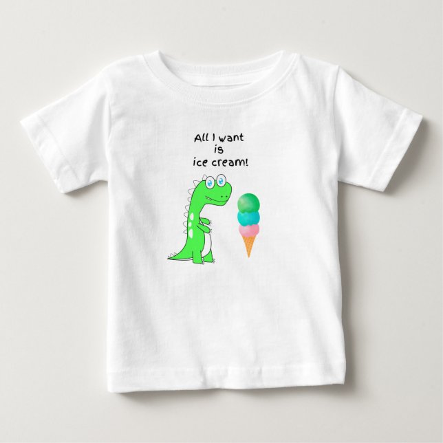 Allt jag vill ha är Ice Cream! T Shirt (Framsida)