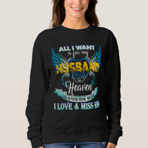 Allt jag vill ha är min make i himlen jag älskar & t shirt