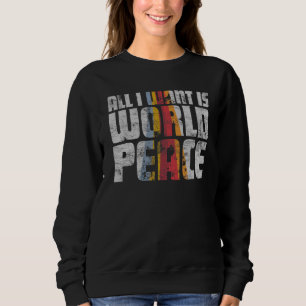 Allt jag vill ha är World Peace Vintage Retro Stil T Shirt