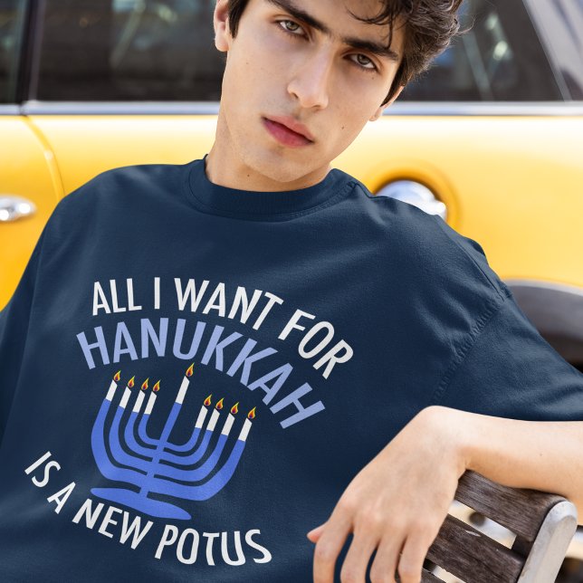 Allt jag vill ha för Hanukkah är en ny president Tröja (Skapare uppladdad)