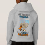 Allt jag vill ha för Hanukkah...RSD/CRPS T Shirt<br><div class="desc">barnhoodie</div>