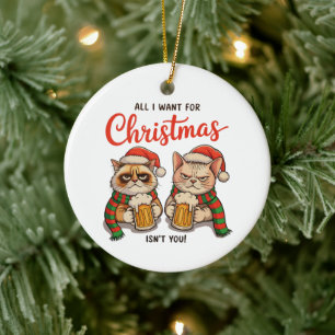 Allt jag vill ha för jul är inte du Ilska Katter J Julgransprydnad Keramik