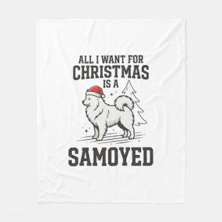Allt jag vill ha för jul Samoyed Hund Fleecefilt