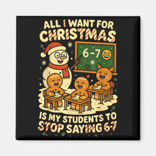 Allt jag vill ha i jul är att mina elever slutar s magnet