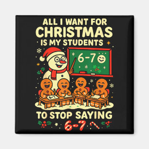 Allt jag vill ha i jul är att mina elever slutar s magnet