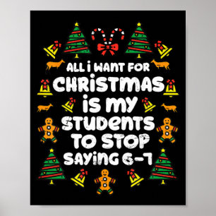 Allt jag vill ha i jul är att mina elever slutar s poster