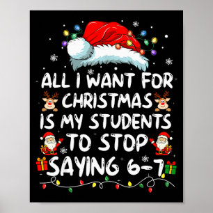 Allt jag vill ha i jul är att mina elever slutar s poster