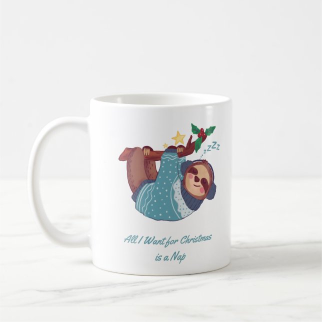 Allt jag vill ha i jul är en Nap Sloth Kaffemugg (Vänster)
