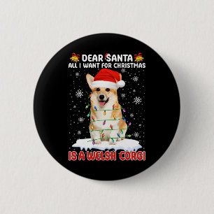 Allt jag vill ha i jul är en walesisk Corgi Santa Knapp