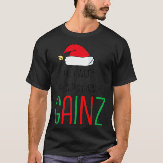 Allt jag vill ha i jul är Gainz T Shirt