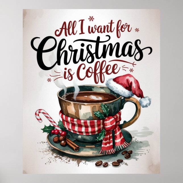 Allt jag vill ha i jul är kaffe poster (Framsidan)