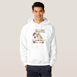 Allt jag vill ha i jul är min hund konst hoodie