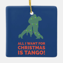 Allt jag vill ha i jul är Tango Julgransprydnad Keramik
