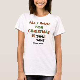 Allt jag vill ha i jul t-shirt